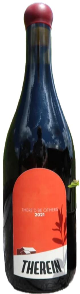 Therein Wine There’d Be Others Bottle Preview