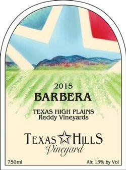 Texas Hills Vineyard Barbera Reddy Vineyards Bottle Preview